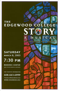 The Edgewood College Story (A Musical)'s Poster